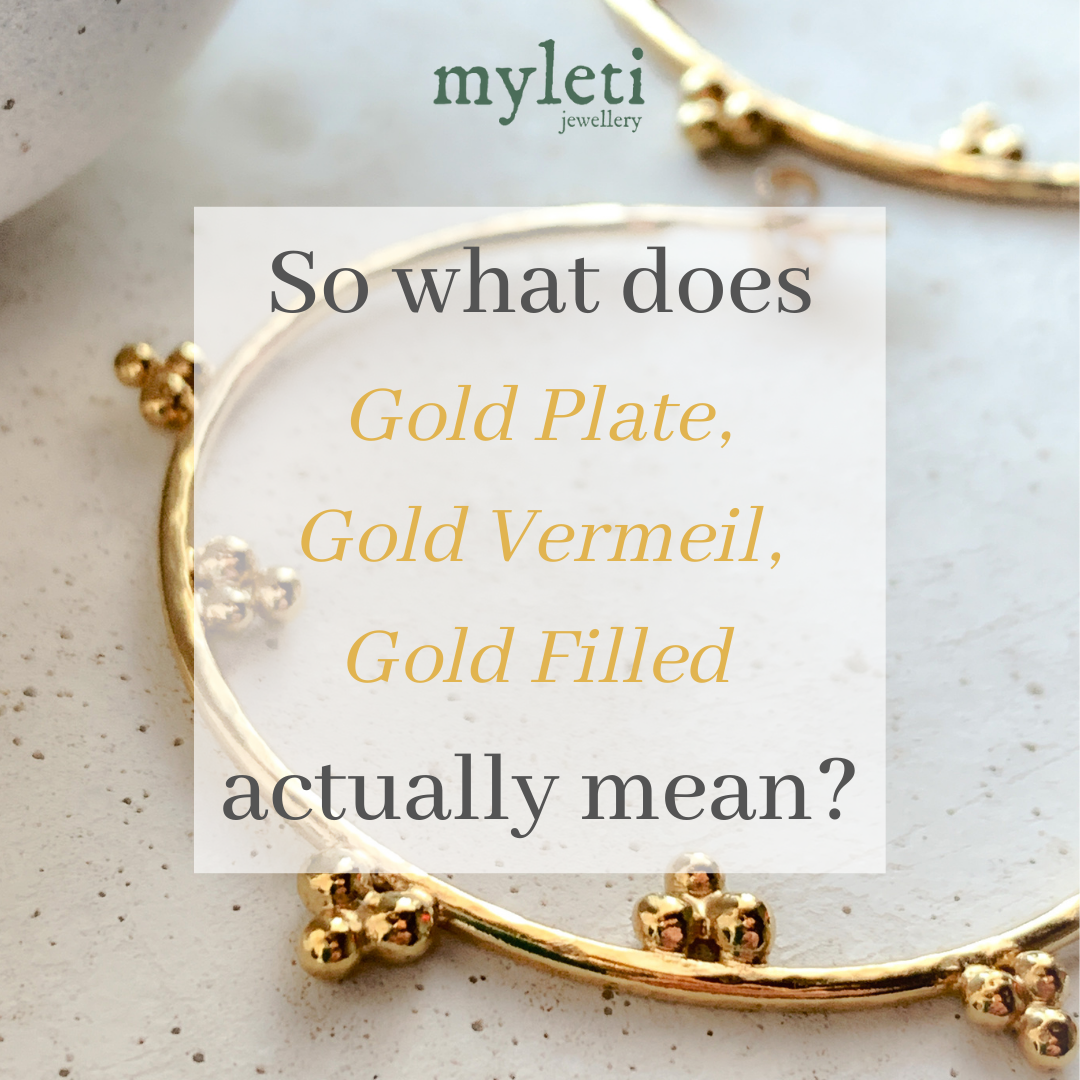 Gold Vermeil vs Gold Plated Myleti Jewellery