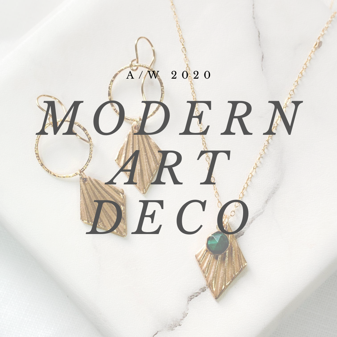 Modern Art Deco - The New A/W 2020 Collection - Myleti Jewellery